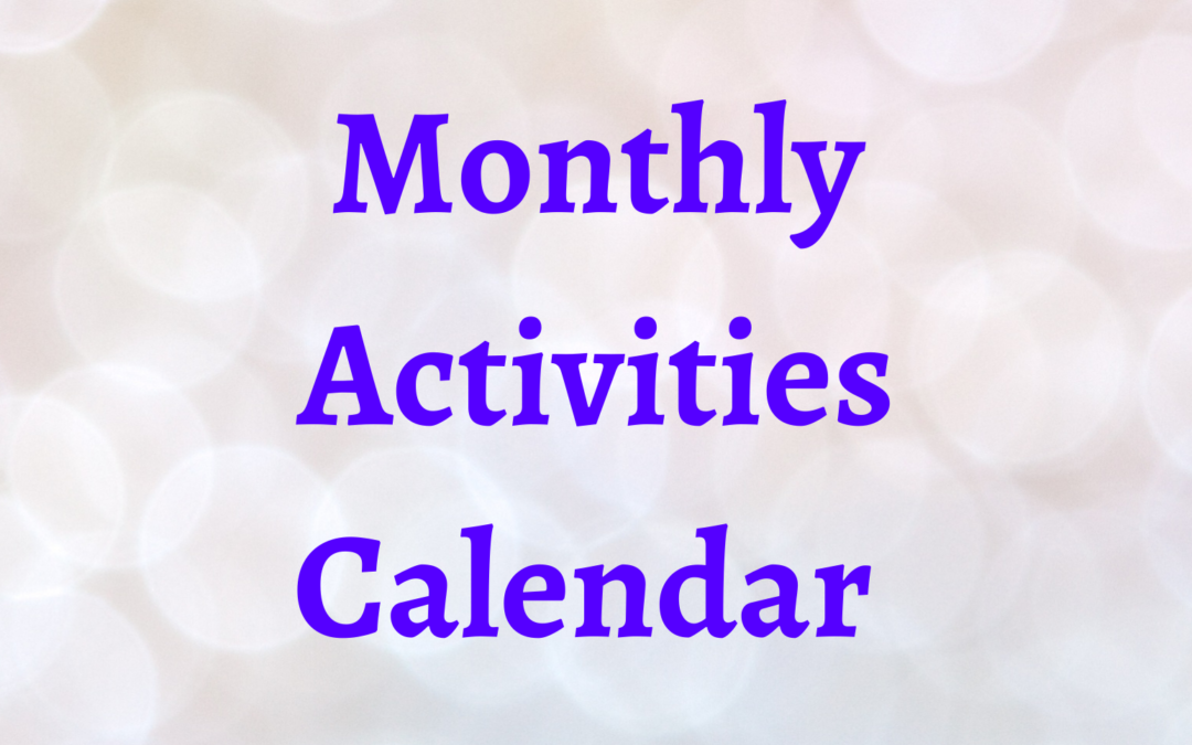 Downloadable Monthly Activities Calendars